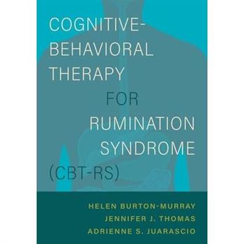 Cognitive-Behavioral Therapy for Rumination Syndrome (Cbt-Rs)