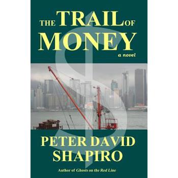 The Trail of Money