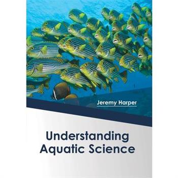 Understanding Aquatic Science
