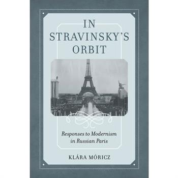 In Stravinsky’s Orbit, Volume 26