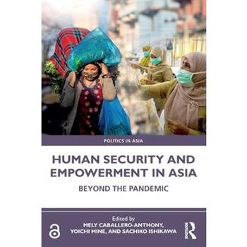 Human Security and Empowerment in Asia