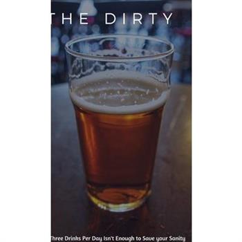 The Dirty