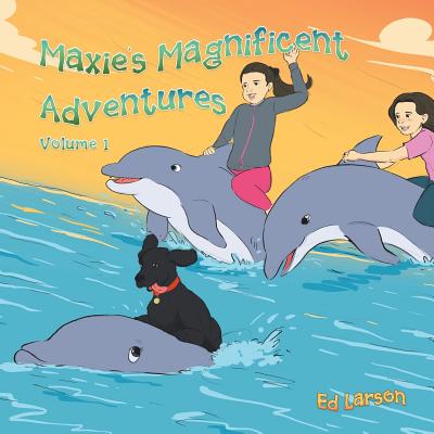 Maxie Magnificent Adventures