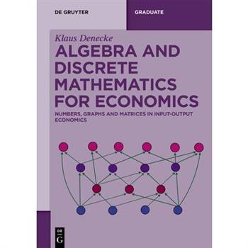 Algebra and Discrete Mathematics for Economics