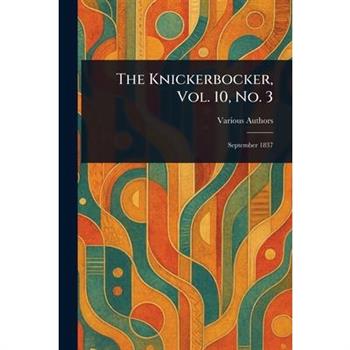 The Knickerbocker, Vol. 10, No. 3
