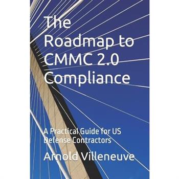 The Roadmap to CMMC Compliance