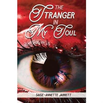 The Stranger in My Soul