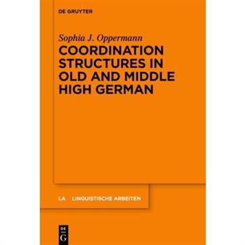 Coordination Structures in Old and Middle High German