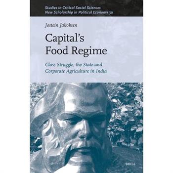 Capital's Food Regime