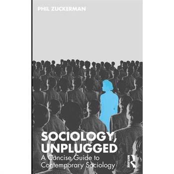 Sociology, Unplugged