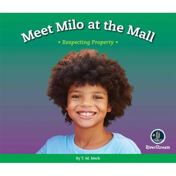Respect!: Meet Milo at the Mall