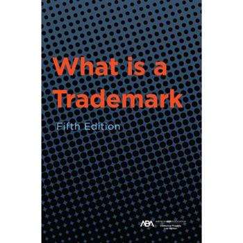 What Is a Trademark, Fifth Edition