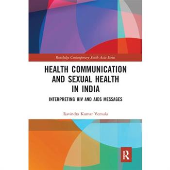 Health Communication and Sexual Health in India