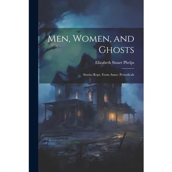 Men, Women, and Ghosts