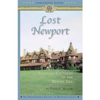 Lost Newport (Third Edition, Revised)