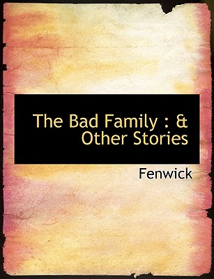 The Bad Family