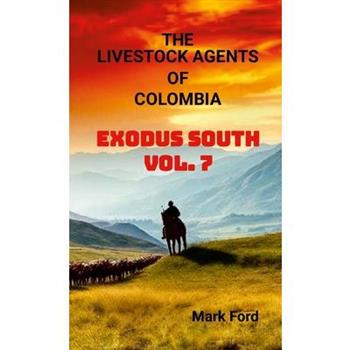Livestock Agents of Colombia Vol. 7