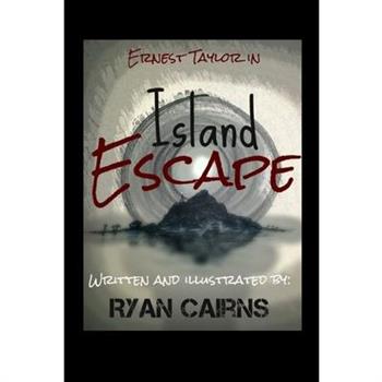 Ernest Taylor in Island Escape