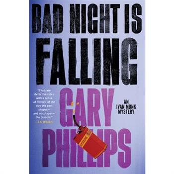 Bad Night Is Falling