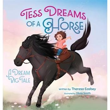 Tess Dreams of a Horse