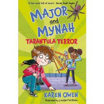 Major and Mynah: Tarantula Terror