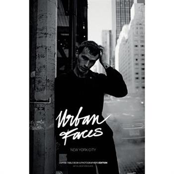 Urban Faces - New York City - Photographers Edition