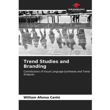 Trend Studies and Branding