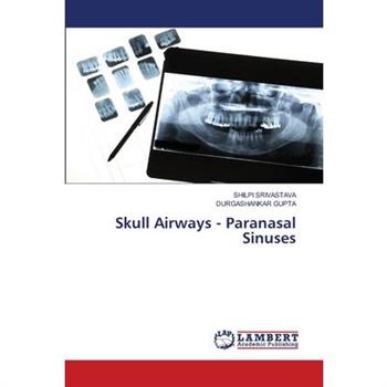 Skull Airways - Paranasal Sinuses
