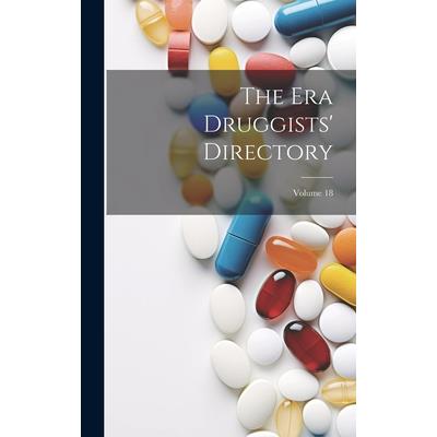 The Era Druggists' Directory; Volume 18