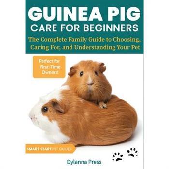 Guinea Pig Care for Beginners