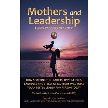 Mothers and Leadership