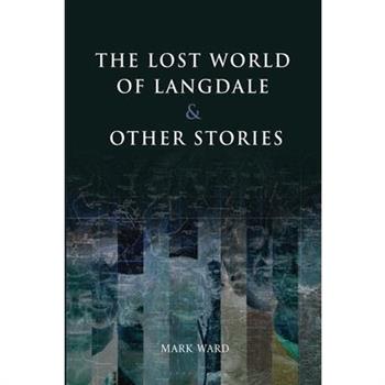 The Lost World of Langdale