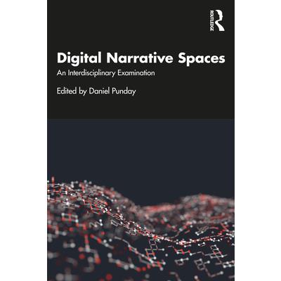 Digital Narrative Spaces