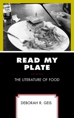 Read my plate : the literature of food