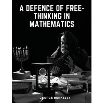 A Defence of Free-Thinking in Mathematics