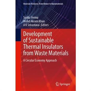 Development of Sustainable Thermal Insulators from Waste Materials