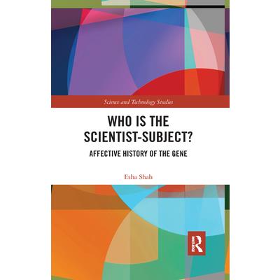 Who Is the Scientist-Subject?