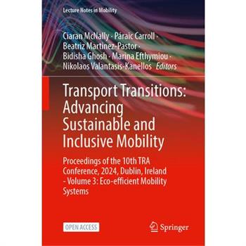 Transport Transitions: Advancing Sustainable and Inclusive Mobility