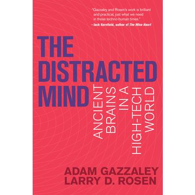 The Distracted Mind
