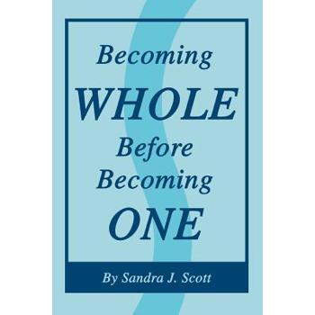 Becoming Whole Before Becoming One