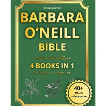 Barbara O'Neill Bible