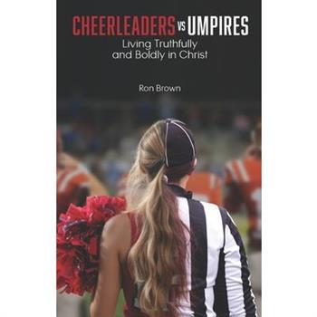 Cheerleaders VS Umpires