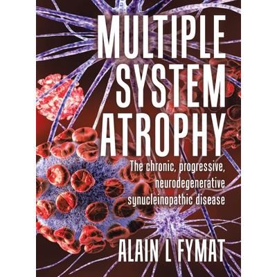 Multiple System Atrophy