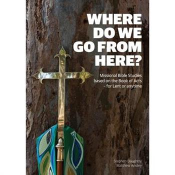 Where Do We Go from Here?