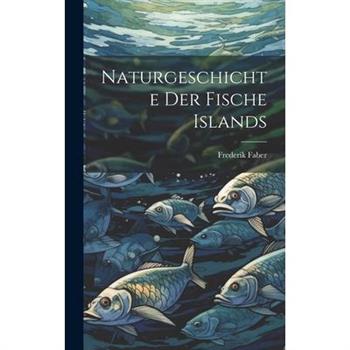 Naturgeschichte der Fische Islands