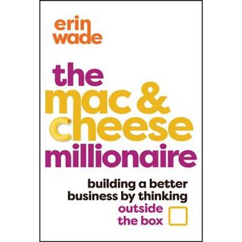 The Mac & Cheese Millionaire
