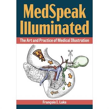Medspeak Illuminated