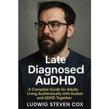 Late Diagnosed AuDHD