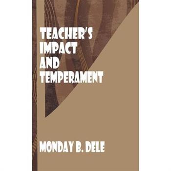 Teachers' Impact and Temperament