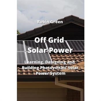 Off Grid Solar Power
